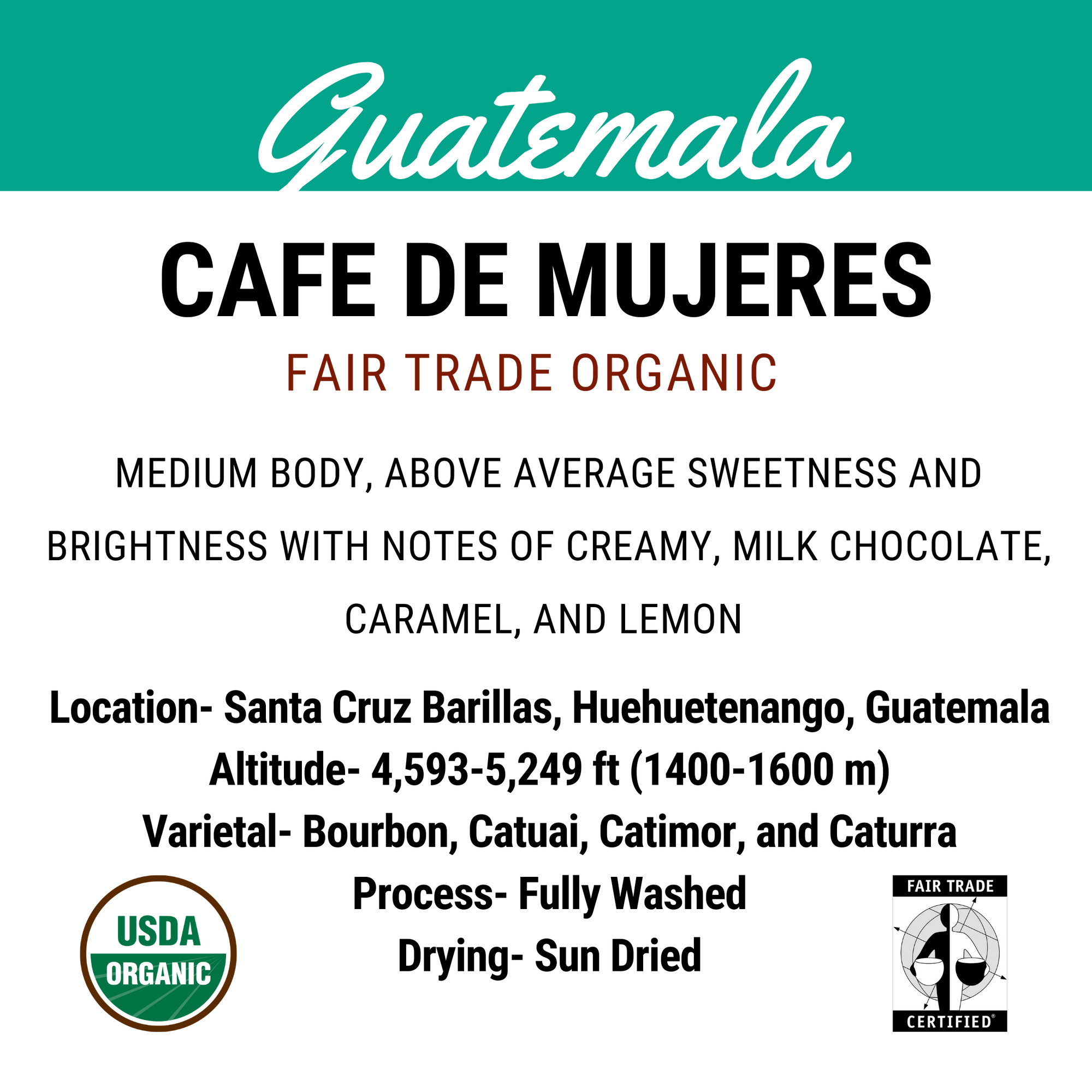 Guatemala Huehuetenango Café de Mujeres FTO